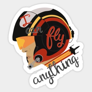 I can fly anything Sticker